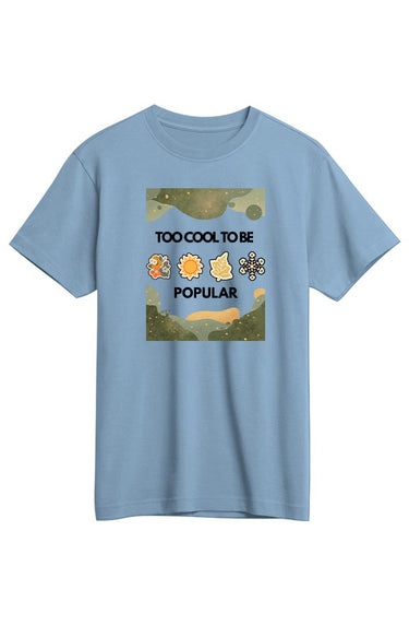 Too Popular